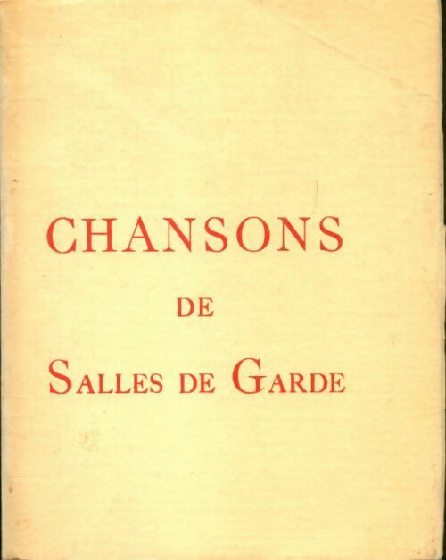 Chansons de salles de garde - Marcel Prangey - Livre
