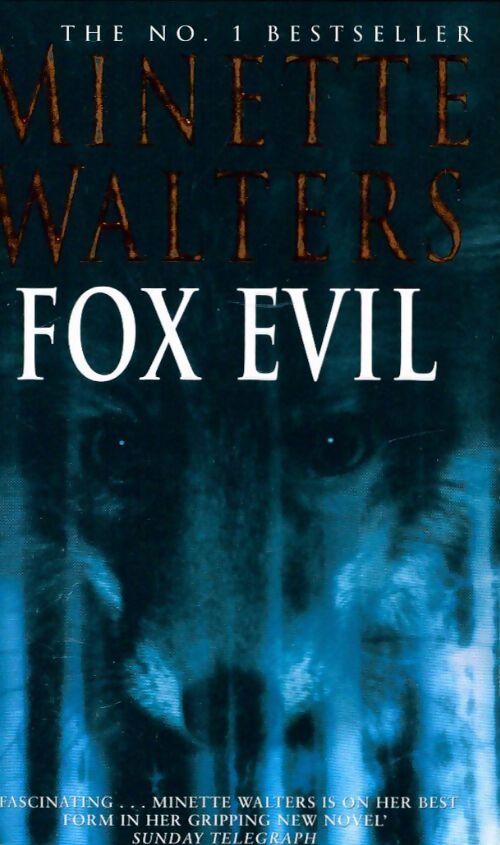 Fox evil - Minette Walters - Livre