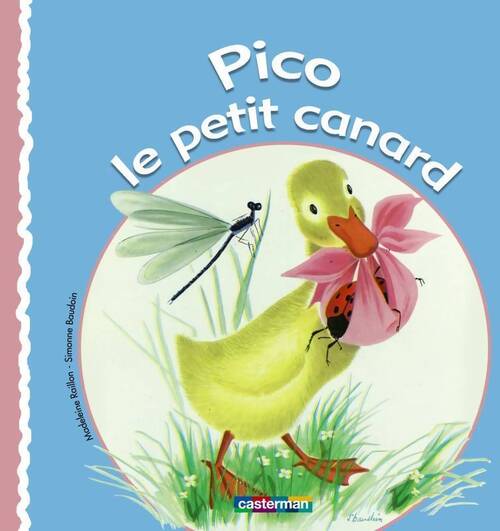 Pico le petit canard - Madeleine Raillon - Livre