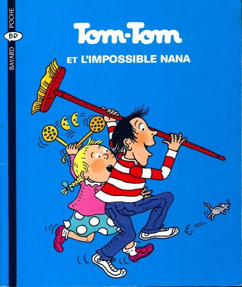 Tom-Tom et l'impossible Nana - Jacqueline Cohen - Livre