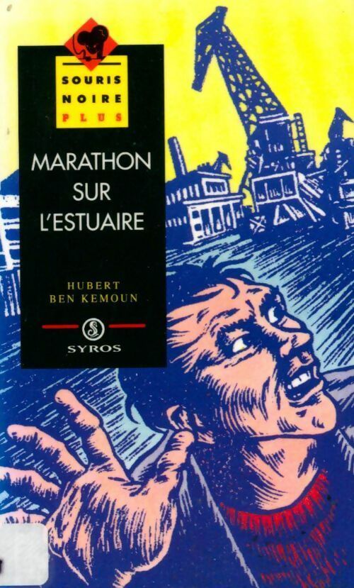 Marathon sur l'estuaire - Hubert Ben Kemoun - Livre