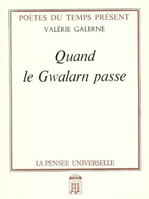 Quand le Gwalarn passe - Valérie Galerne - Livre