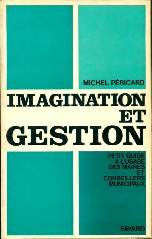 Imagination et gestion - Michel Pericard - Livre