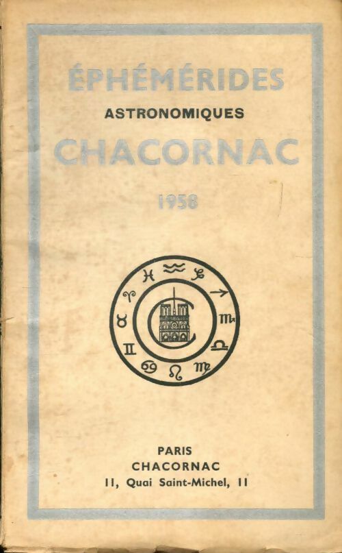 Éphémérides astronomiques Chacornac 1958 - Collectif - Livre