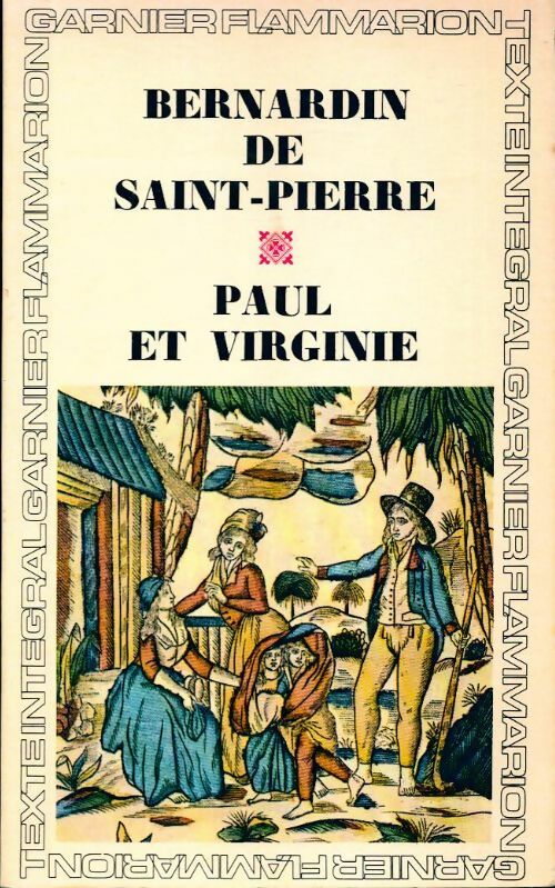 Paul et Virginie - Jacques-Henri Bernardin de Saint Pierre - Livre