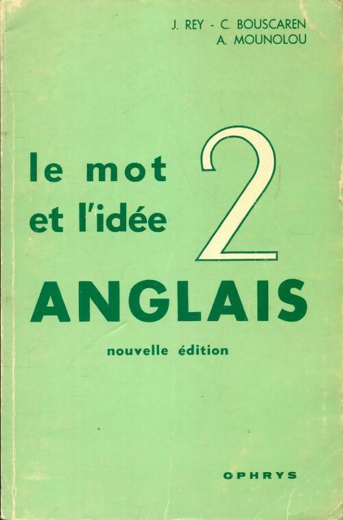 Le mot et l'idée 2. Anglais - Collectif - Livre