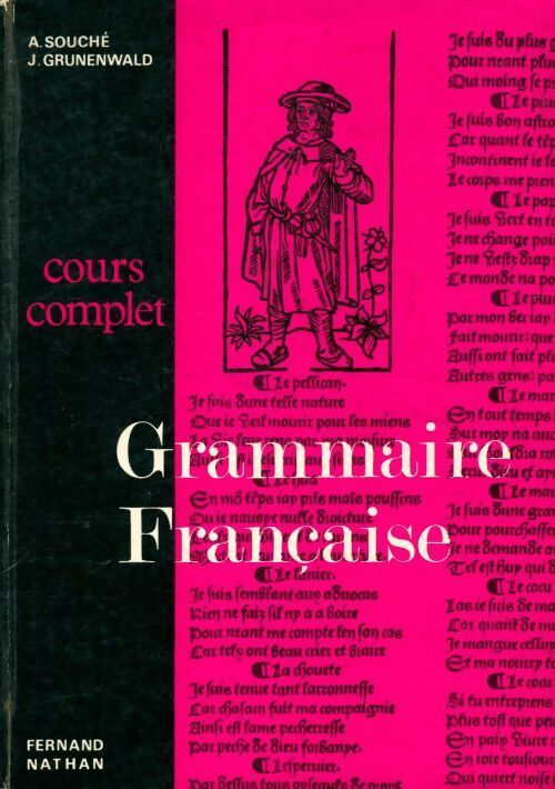 Grammaire française cours complet - A. Souché - Livre