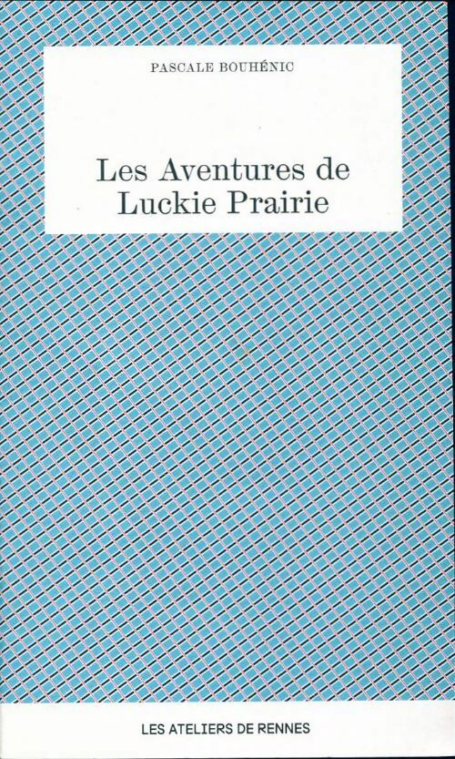 Toute l'eau des prairies - Pascale Bouhénic - Livre