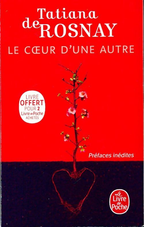 Le coeur d'une autre - Tatiana De Rosnay - Livre