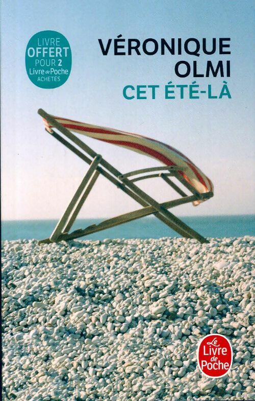 Cet été-là - Véronique Olmi - Livre