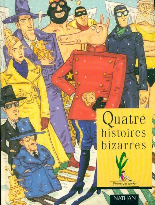 Quatre histoires bizarres - Yann Le Meur - Livre