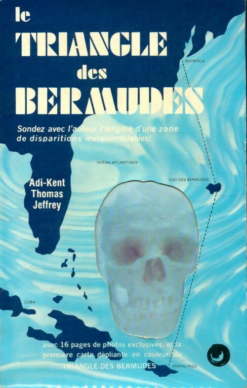 Le triangle des Bermudes - Thomas Jeffrey Adi-Kent - Livre