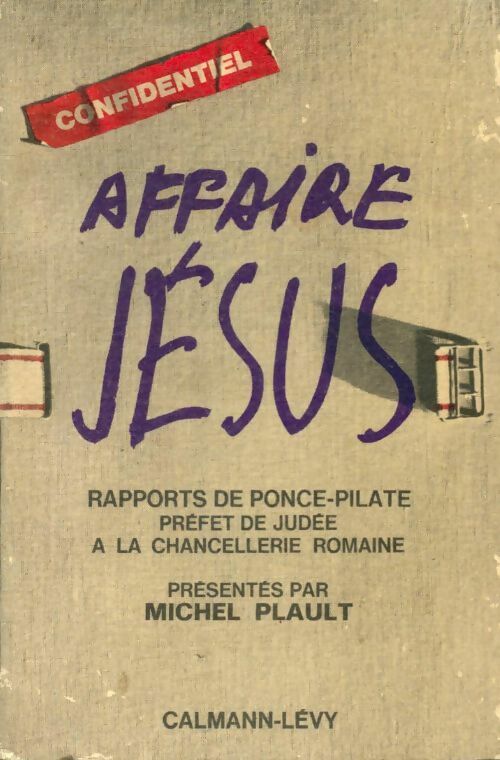 Affaire Jésus - Michel Plault - Livre