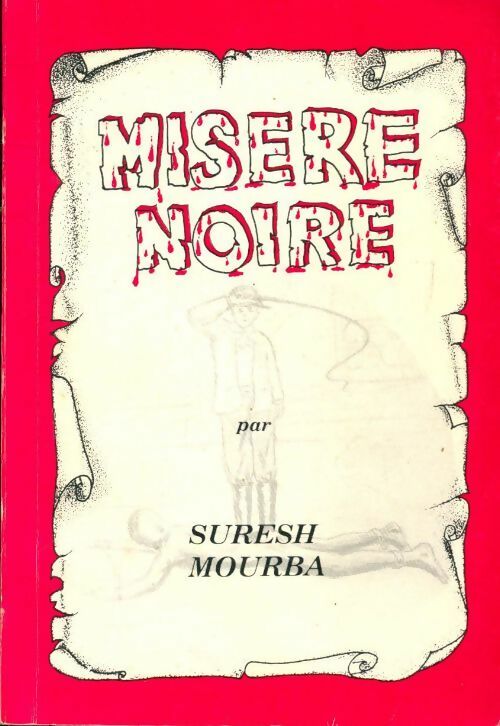Misère noire - Suresh Mourba - Livre