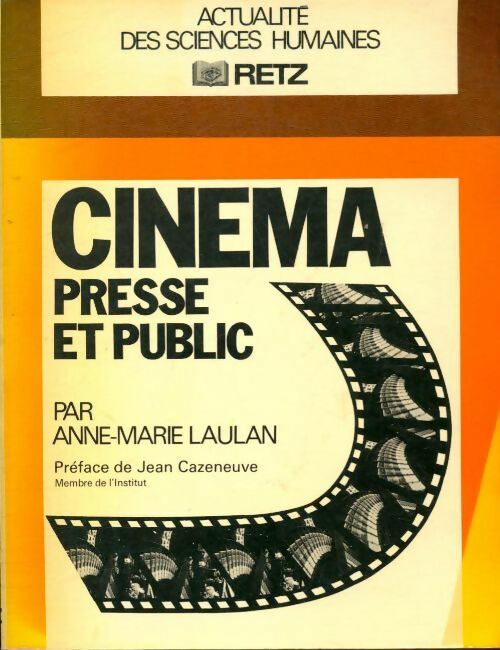 Cinéma presse et public - Anne-Marie Laulan - Livre