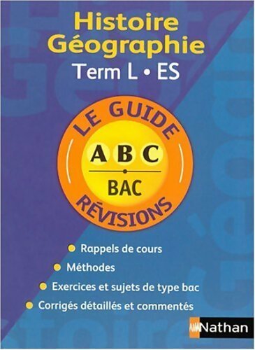 Histoire-géographie Terminale L / ES - Collectif - Livre