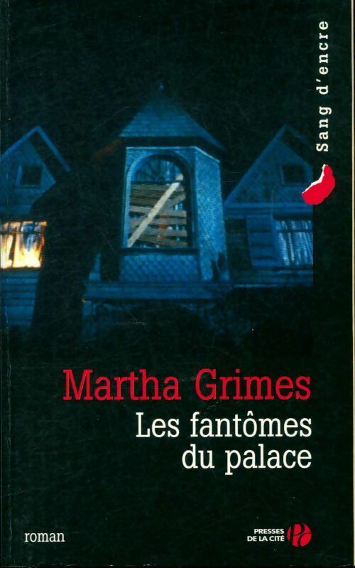 Les fantômes du palace - Martha Grimes - Livre