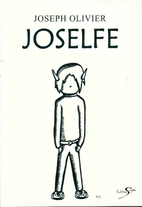 Joselfe - Joseph Olivier - Livre