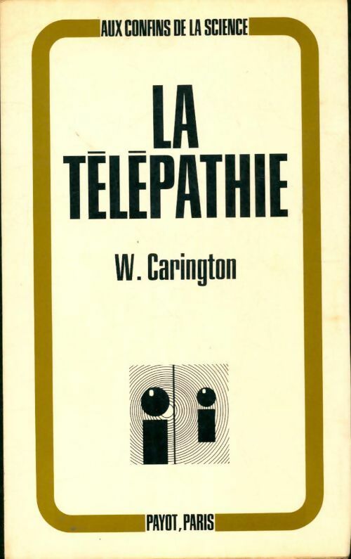 La télépathie - W Carington - Livre