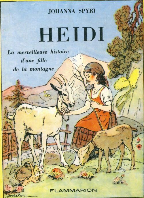 Heïdi - Johanna Spyri - Livre