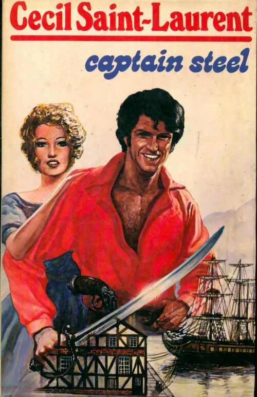 Captain Steel - Cécil Saint-Laurent - Livre
