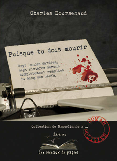 Puisque tu dois mourir - Charles Doursenaud - Livre