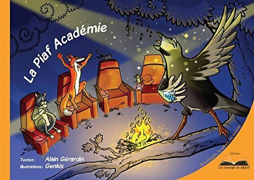 La piaf académie - Alain Gérardin - Livre