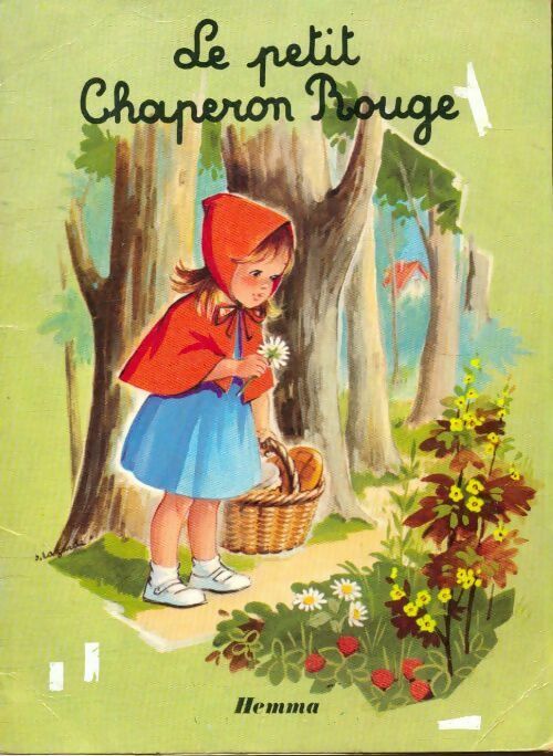 Le petit chaperon rouge - Wilhelm Grimm - Livre
