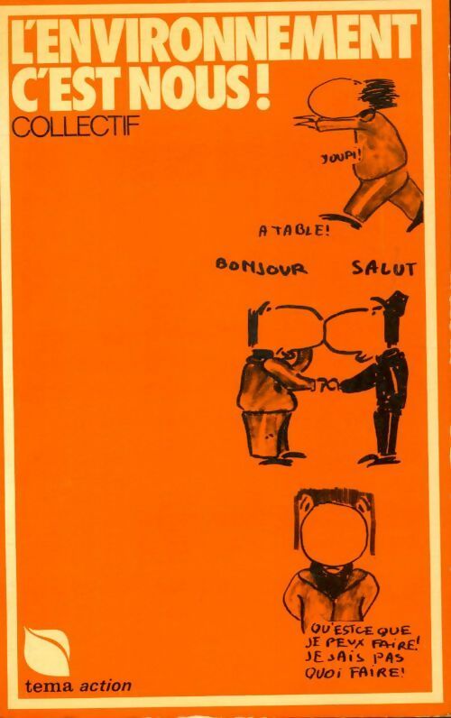 L'environnement c'est nous - Collectif - Livre
