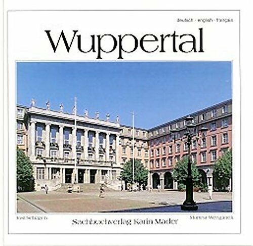 Wuppertal - Jost Schilgen - Livre