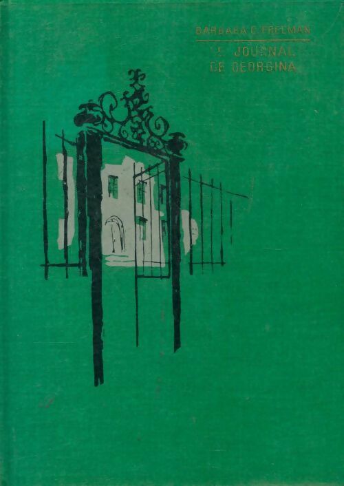 Le journal de Georgina - Barbara Constance Freeman - Livre