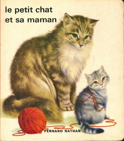 Le petit chat et sa maman - Inconnu - Livre