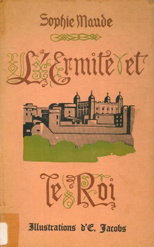 L'ermite et le roi - Sophie Maude - Livre