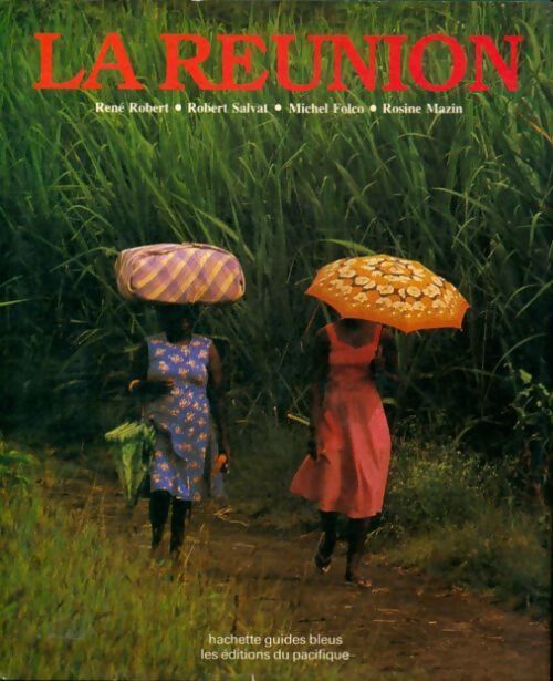 La Réunion - Collectif - Livre