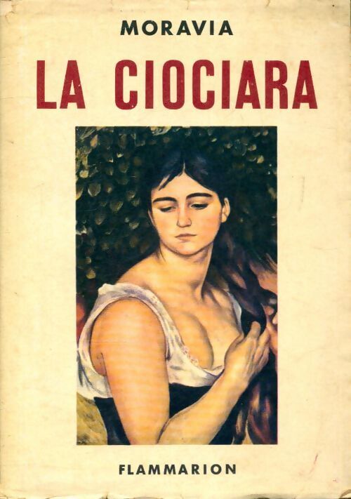 La Ciociara - Alberto Moravia - Livre