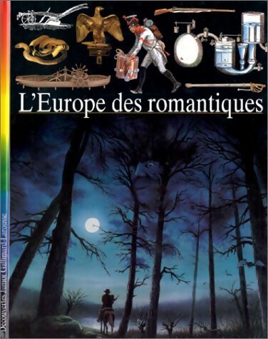 L'Europe des romantiques - Collectif - Livre