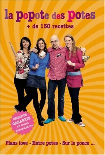 La popote des potes - Collectif - Livre