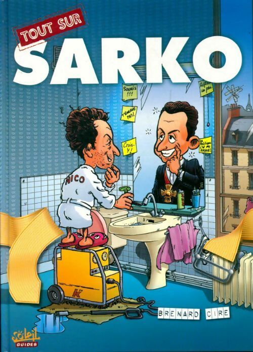 Tout sur Sarko - Brenard - Livre