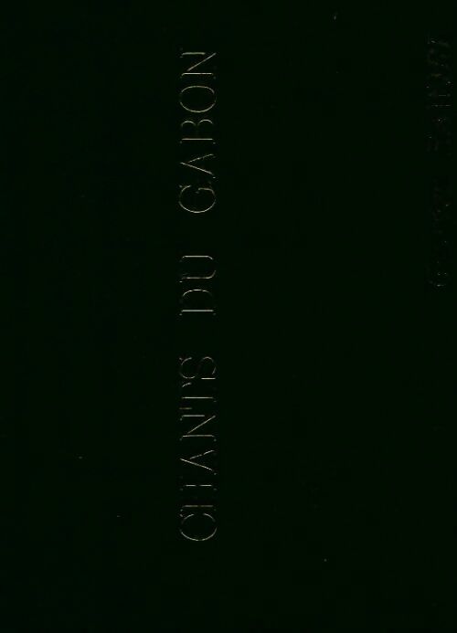 Chants du Gabon - Georges Rawiri - Livre
