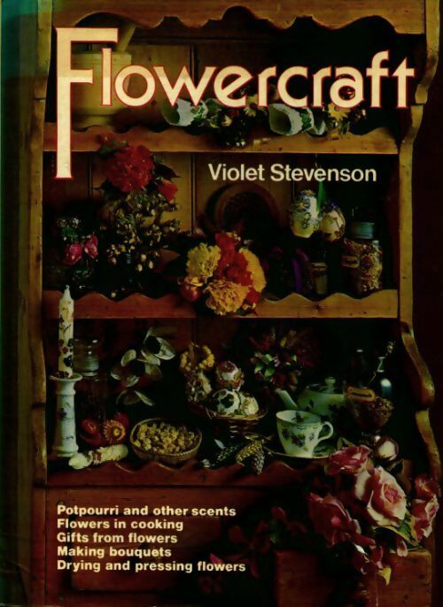 Flowercraft - Violet Stevenson - Livre