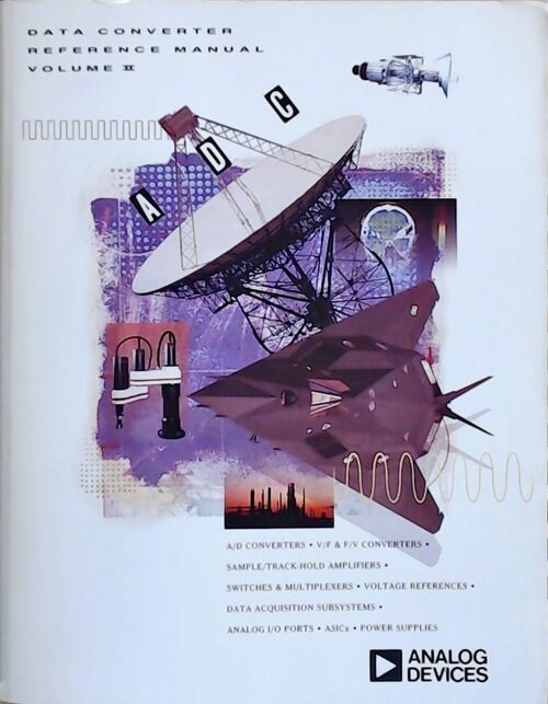 Data converter reference manual Volume II 1992 - Collectif - Livre
