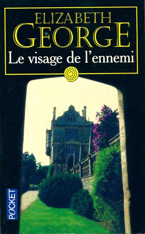 Le visage de l'ennemi - Elizabeth George - Livre