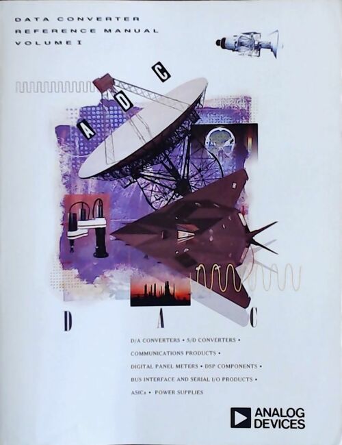 Data converter reference manual Volume I 1992 - Collectif - Livre