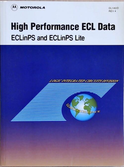 High performance ECL data : ECLinPS and ECLinPS Lite - Collectif - Livre