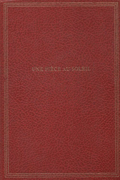 Une pièce au soleil - John Braine - Livre