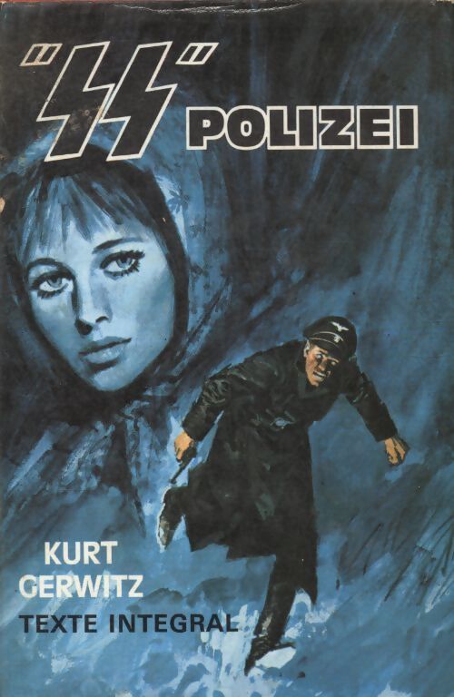 S.S. Polizei - Kurt Gerwitz - Livre