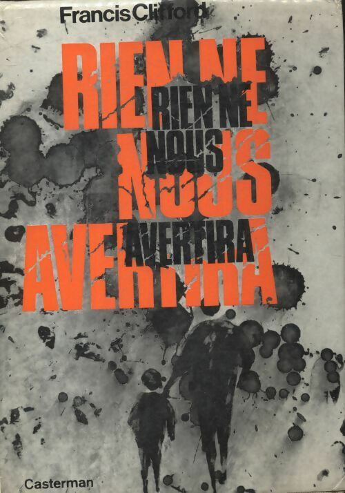 Rien ne nous avertira - Francis Clifford - Livre