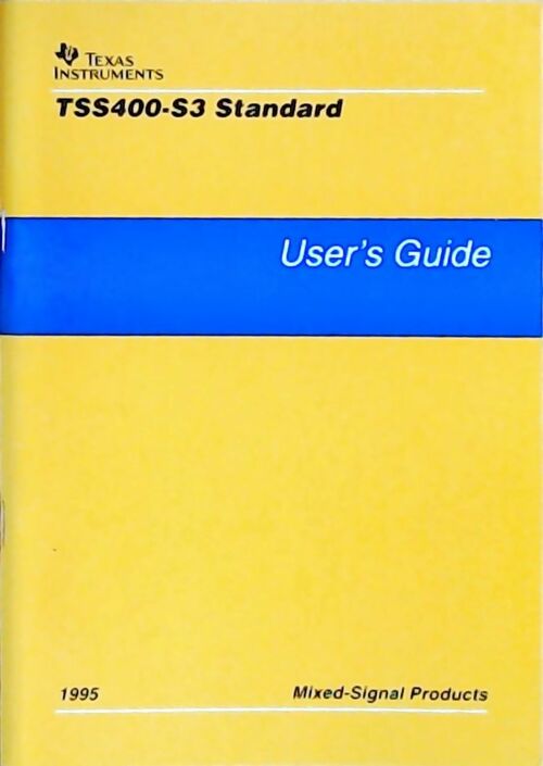 TSS400-S3 Standard : User's guide 1995 - Collectif - Livre