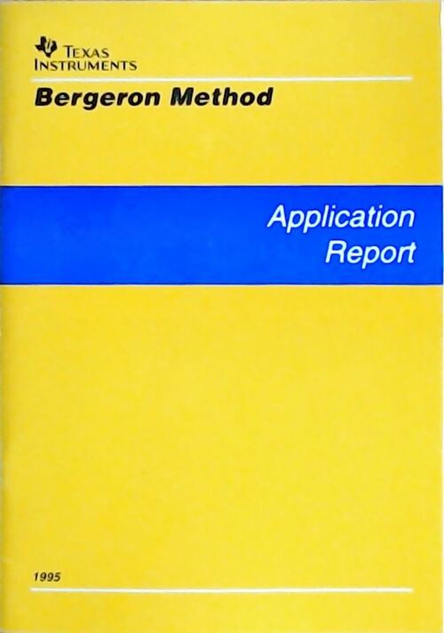 Bergeron method : Application report 1995 - Collectif - Livre