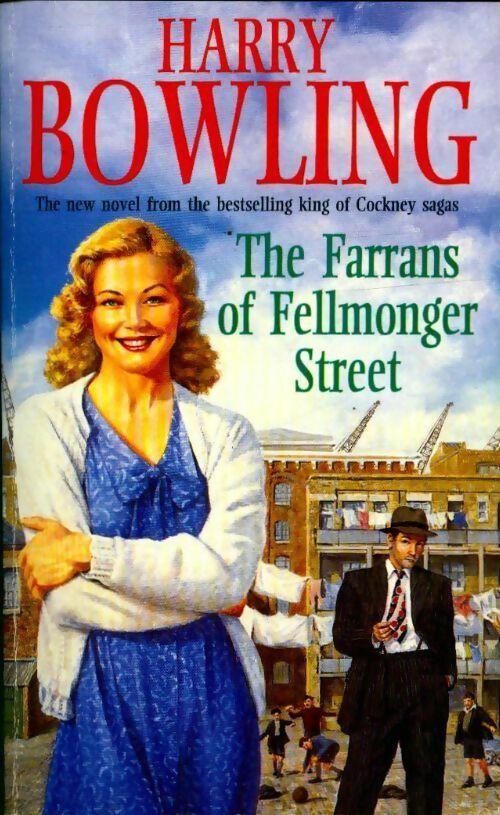 The farrans of fellmonger street - Harry Bowling - Livre